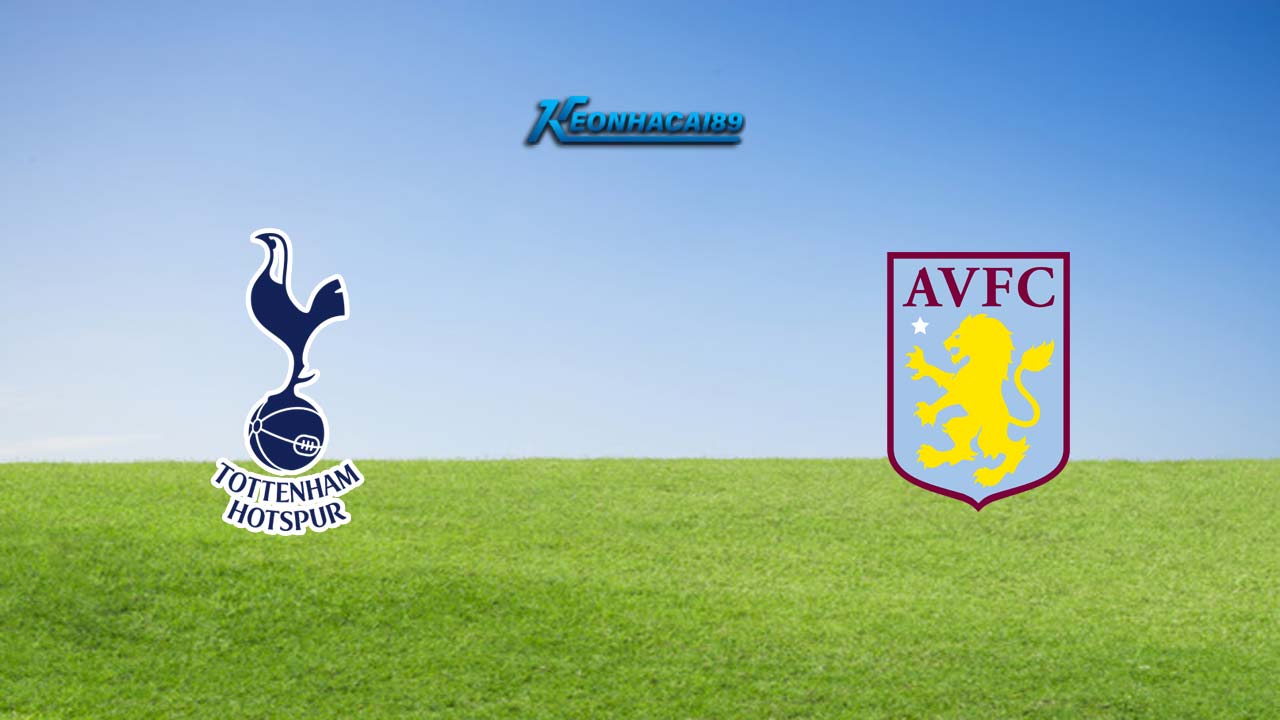 Soi kèo Tottenham vs Aston Villa 26/11/2023